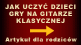 jak uczyć dzieci gry na gitarze klasycznej